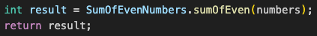 Dado un arreglo de enteros llamado numbers, ¿cuál es el código para calcular la suma de todos los números pares en el arreglo?
